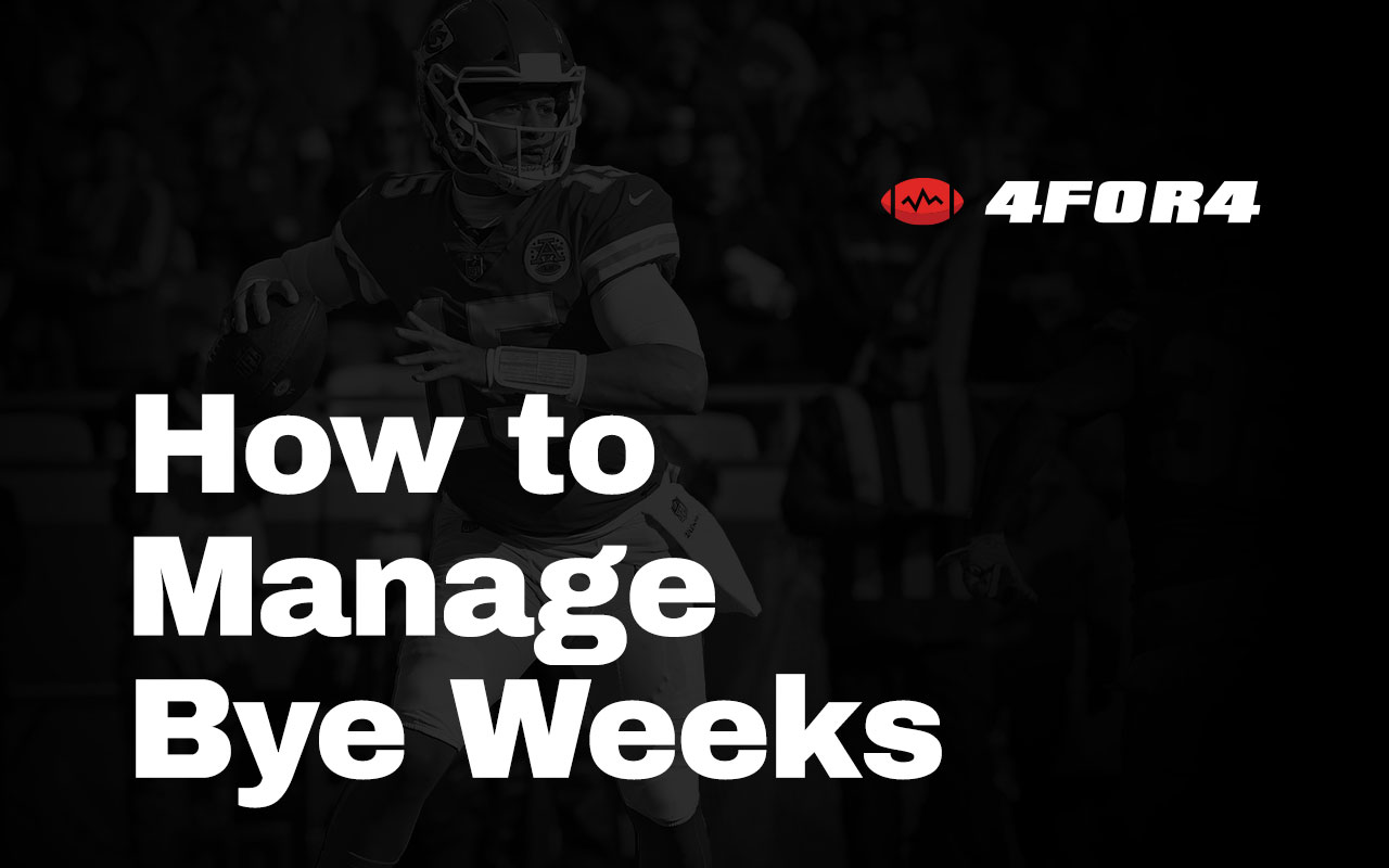 How to Manage 2023 Bye Weeks in Your Fantasy Football League