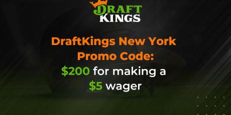 Bet $5 to win $200 with the Draftkings New York Promo Code