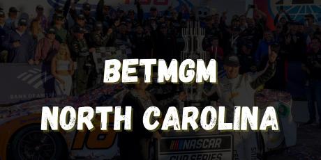 BetMGM North Carolina promo code and sportsbook info