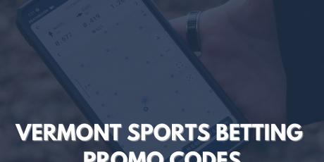 Vermont sports betting prom codes