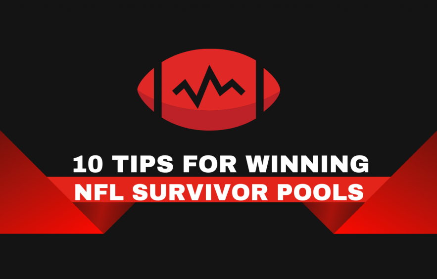 10 Tips for Winning Your NFL Survivor Pool