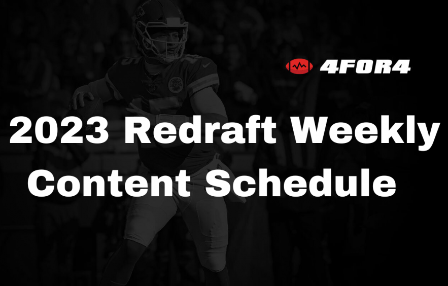 2023 Redraft Weekly Content Schedule 