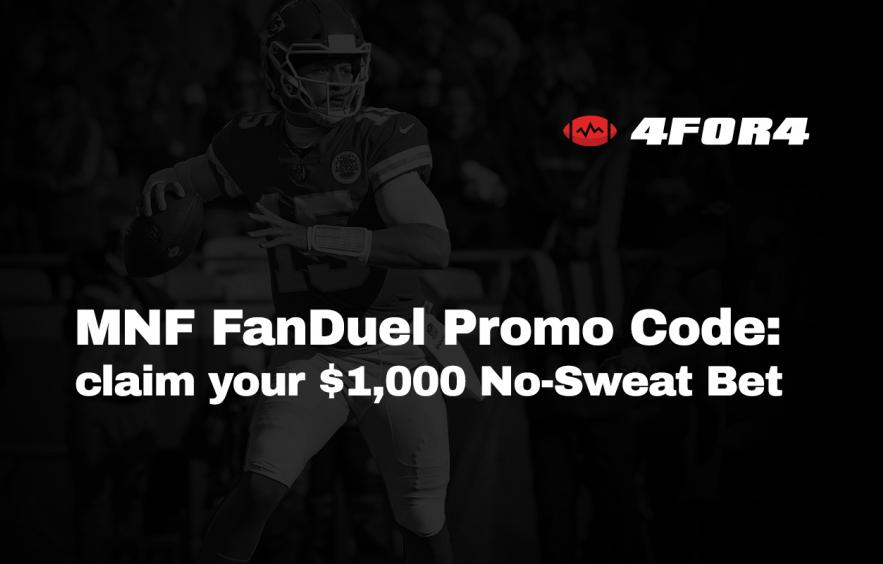 Monday Night Football FanDuel Promo Code