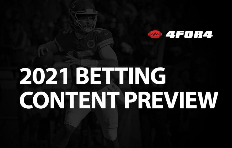 2021 Betting Content Preview