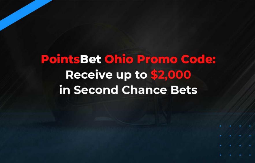 Pointsbet Ohio Promo Code: Free Bet Bonus and Second Chance Bet on Monday Night Football