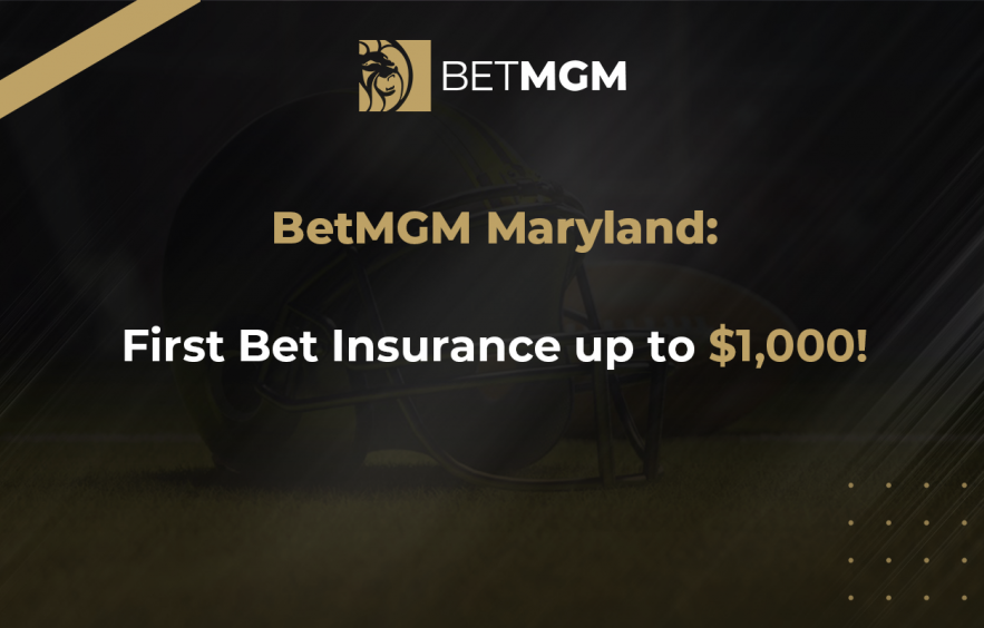 BetMGM Maryland First Bet Insurance 