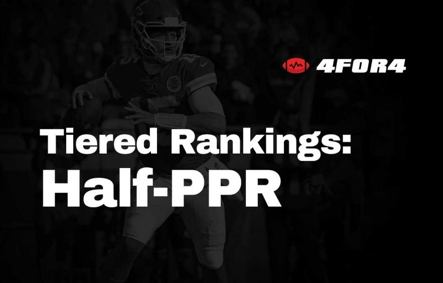 Tiered Rankings for HalfPPR Leagues 4for4