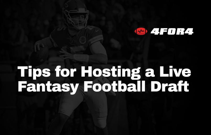 11 Tips for Hosting a Live Fantasy Football Draft