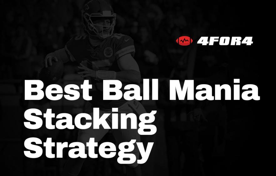 Underdog Best Ball Mania Bible: Stacking Strategy