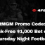 BetMGM Promo Code: Risk-Free $1,000 Bet for Thursday Night Football Week 10