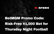 BetMGM Promo Code: Risk-Free $1,000 Bet for Thursday Night Football Week 9