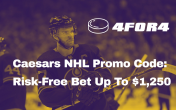 Caesars NHL Sportsbook Promo Code: Risk-Free Bet Up To $1,250