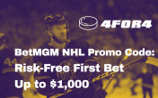 BetMGM NHL Sportsbook Promo Code: $1,000 Risk-Free First Bet