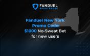 December Offer: Fanduel New York Promo Code: $1000 Risk-Free Bet