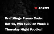 DraftKings Promo Code: Bet $5, Win $200 on Thursday Night Football Week 8
