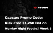 Caesars Sportsbook Promo Code: Risk-Free Bet Up to $1,250 for Monday Night Football Week 8