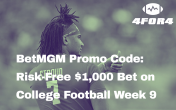 BetMGM NCAA Football Sportsbook Promo Code: Risk-Free $1,000 Bet