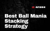 4for4 best ball mania stacking